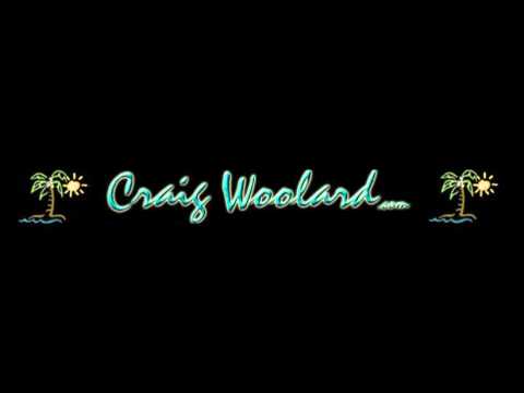 Craig Woolard - Never Found A Girl