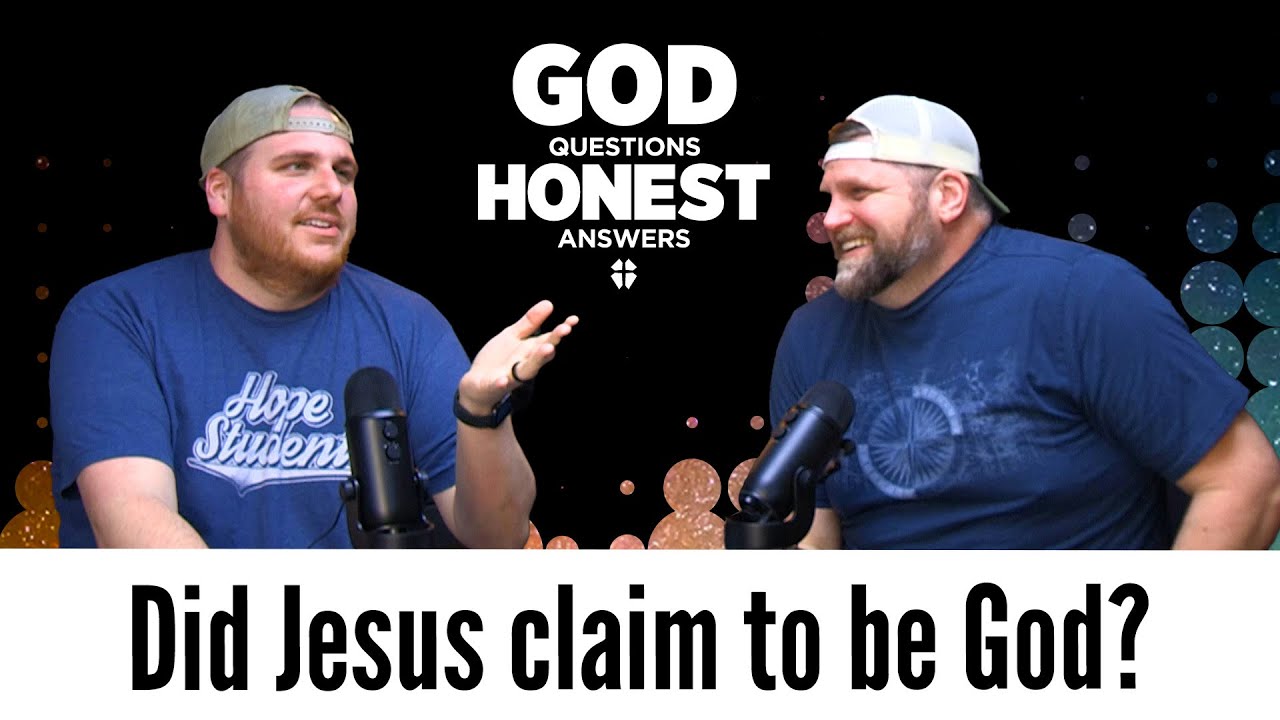 Did Jesus claim to be God?