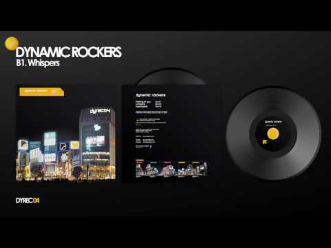 Dynamic Rockers - Whispers (Radio Edit)