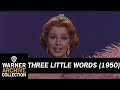 I Love You So Much | Three Little Words | Warner Archive