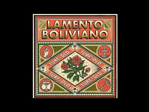 Turf + DLD - Lamento Boliviano (Audio)