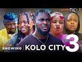 Kolo City 3 - Latest Yoruba Movie 2024 By Vicky Adeboye, Kiki Bakare, Sanyeri, Vicky Kolawole