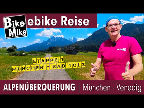 To the Alps | Munich - Bad Tölz | Stage 1 | Alpine crossing Munich - Venice