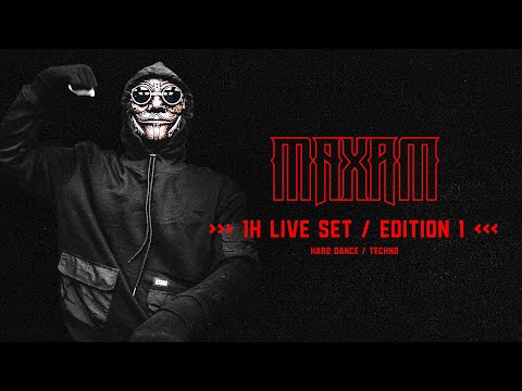 MAXAM // Hard/Techno Live Set / Edition 1