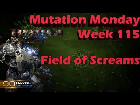 Mutation Week 115 Raynor Field of Screams [Bio and Mines = :(]