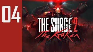 The Surge 2 - The Kraken ★ 04 ★ Wir zähmen CAIN