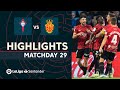 Highlights RC Celta vs RCD Mallorca (0-1)