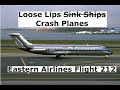 The Talkative Pilots That Crashed Their Plane | Eastern Airlines Flight 212