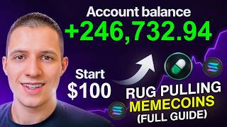 How I Turned $100 Into THOUSANDS From Rug Pulling Memecoins (FULL GUIDE)