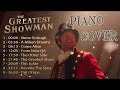 The Greatest Showman OST - Piano Cover- Relaxing piano music