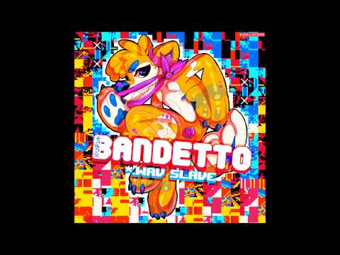 BANDETTO - fierce fortune