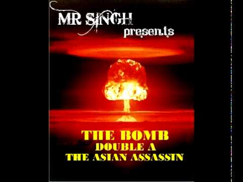 Mr Singh Presents - THE BOMB - DOUBLE AA - Mera Yaar Vajaye Dhol.mpg