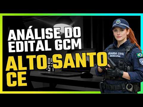 ESSA ETAPA É POLÊMICA!!! - Análise de Edital - GCM Alto Santo CE