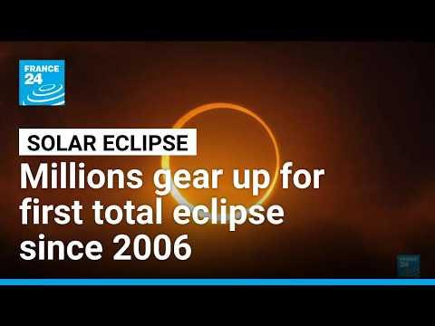 Millions gear up for first total eclipse since 2006