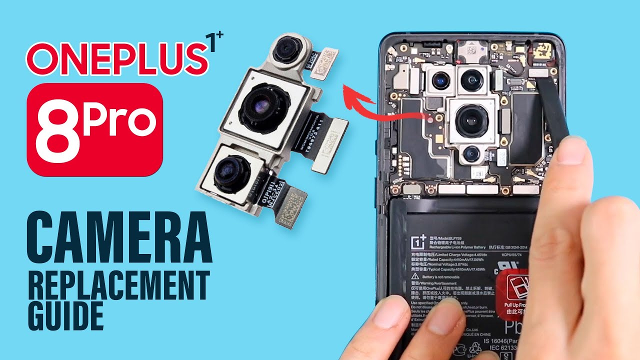 Oneplus 8 Pro Camera Replacement