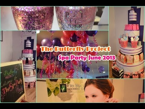 The Butterfly Project Spa Party | June 2013