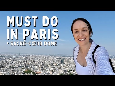 How to Spend a Day in Montmartre (including the Sacre Coeur Dome)