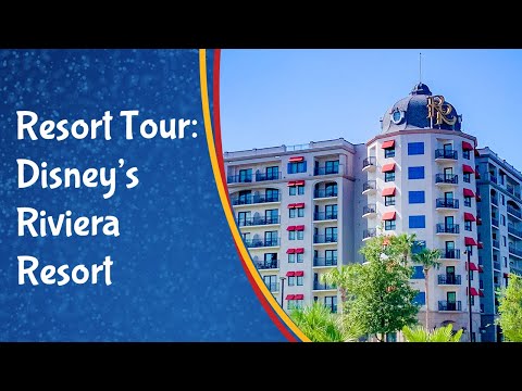 Disney's Riviera Resort Tour - Full Resort Walkthrough - Walking Tour