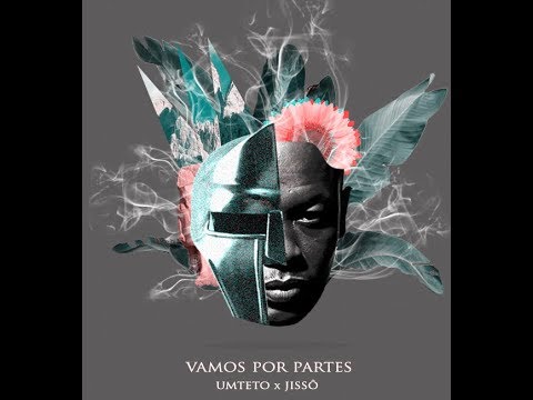 UMTETO x JISSÔ  - VAMOS POR PARTES
