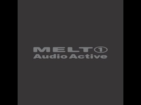 [2002] Audio Active - Melt 1