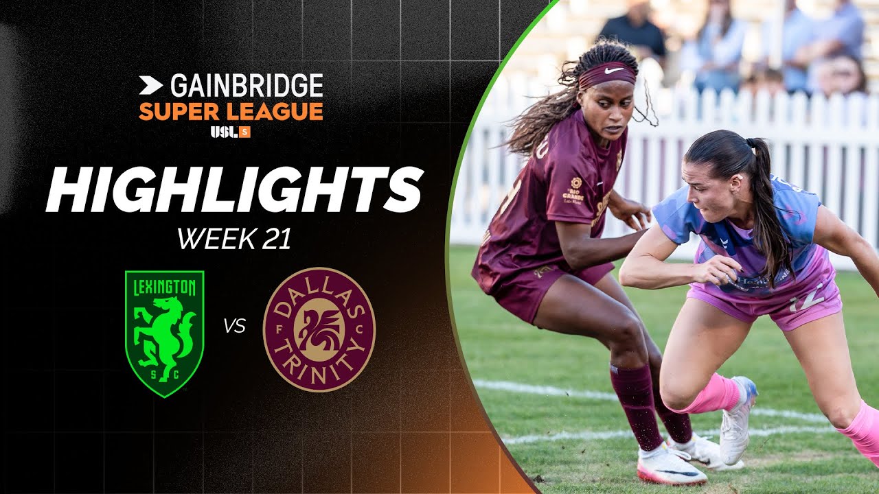 Lexington SC vs Dallas Trinity Highlights