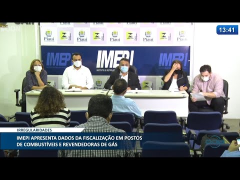 IMEPI intensifica fiscalizações de postos de combustíveis e revendedores de gás natural 19 04 20