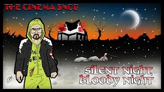 Silent Night, Bloody Night - The Cinema Snob