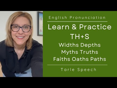 學習高級美式英語發音 TH+S 結尾 - 寬度 深度 真理 信仰 誓言 路徑 (Learn Advanced American English Pronunciation TH+S Endings - Widths Depths Truths Faiths Oaths Paths)