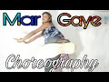 Mar Gaye Raftaar Sunny Leone Manj Musik Nindy Kaur Beiimaan Love Choreography Dance