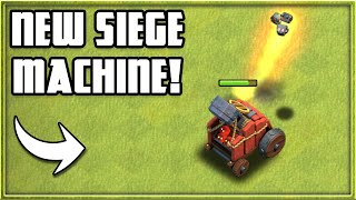 NEW SIEGE MACHINE (FLAME FLINGER) ATTACK STRATEGY!