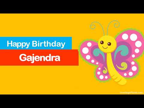 Happy Birthday to Gajendra