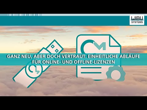 Ganz neu, aber doch vertraut: Einheitliche Abläufe für Online- und Offline-Lizenzen
