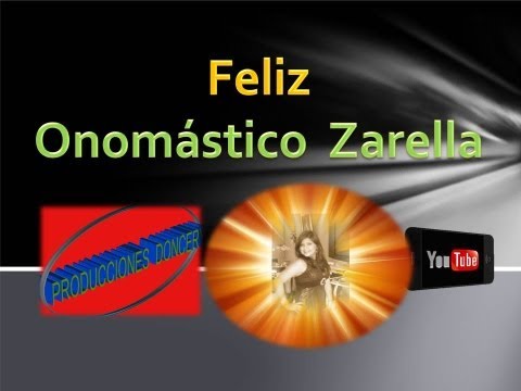 Feliz cumpleaños Zarellita.wmv