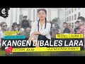 KANGEN DIBALES LARA COVER MISSEL LAURA D SUARA KITA STUDIO CIPT JUJU
