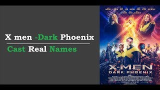X men ★ Dark Phoenix ★ Film Star ★ Cast ★ Real Names 2019 |FGP |[CCS13] video