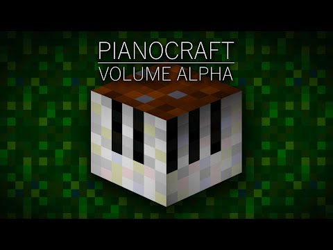 Pianocraft Volume Alpha - Minecraft Full Album