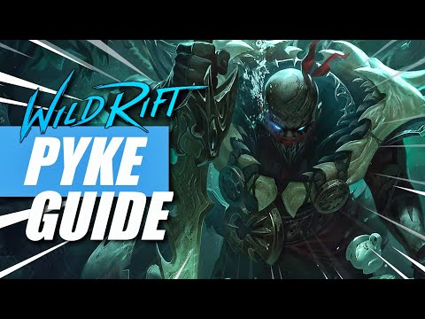 How to Play Pyke for Beginners - Wild Rift Guide