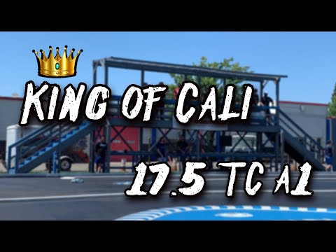 2021 Speedworld Raceway King of Cali 👑 - 17.5 TC A1