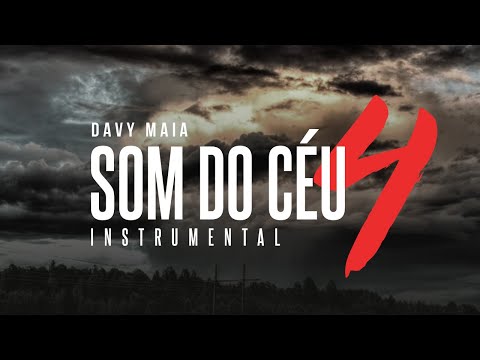 Davy Maia - Som do Céu 4 | Instrumental