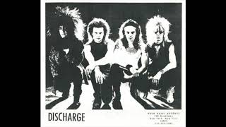 Discharge - DYT AYF (Dry Your Tears, Arm Your Fears)