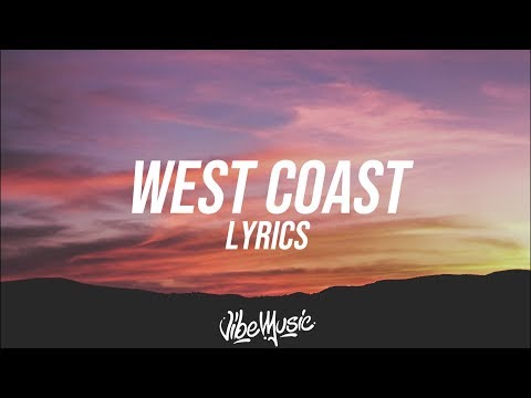 G-Eazy - West Coast (Lyrics / Lyric Video) ft. Blueface