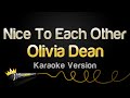Olivia Dean Nice To Each Other Karaoke Version