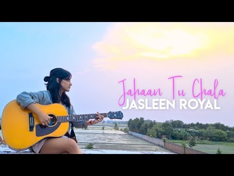 Jahaan Tu Chala (Official Audio) | Gully Boy | Jasleen Royal