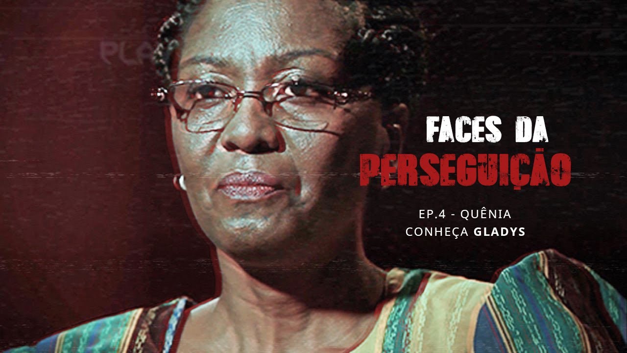 Perdão incondicional de uma viúva no Quênia | Faces da Perseguição