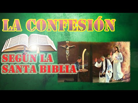La Confesión [[Completa]] (Pbro. Luis Toro) [[Parte 1, Parte 2]]