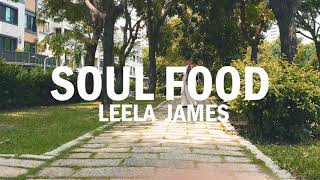 Soul Food - Leela James
