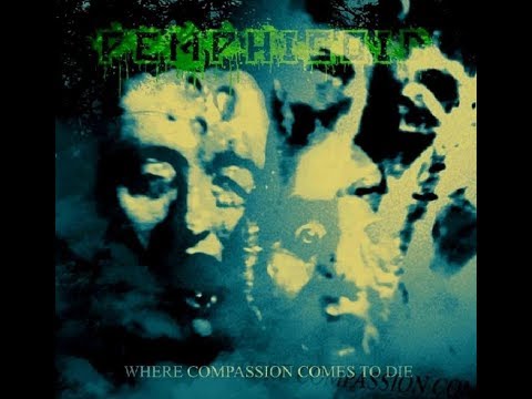 Pemphigoid - Where Compassion Comes To Die (Full Album)
