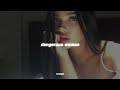 Dangerous Woman Ariana Grande Slowed N Reverb