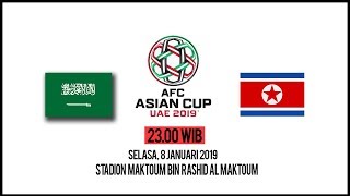 Link Live Streaming Piala Asia 2019 Arab Saudi Vs Korea Utara, Selasa Pukul 23.00 WIB