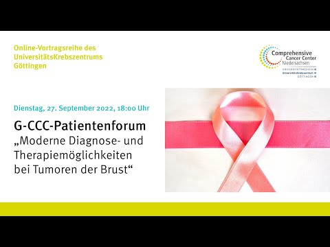 G-CCC Patientenforum 2022 "Tumore der Brust"
